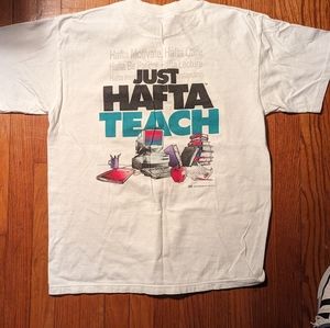 90's hafta teach shirt